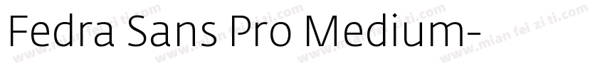 Fedra Sans Pro Medium字体转换